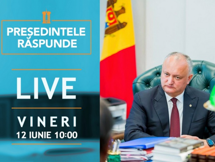 Игорь Додон в прямом эфире ответит на вопросы граждан